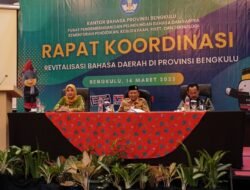 Rakor RBD, Upaya KBP Bengkulu Bersama Pemda Lestarikan Bahasa Daerah Yang Terancam Punah