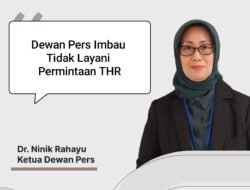 Dewan Pers Imbau Semua Pihak Tidak Layani Permintaan THR