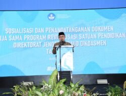 Mendikdasmen: Revitalisasi Satuan Pendidikan, Fondasi bagi Ekosistem Pembelajaran yang Bermutu