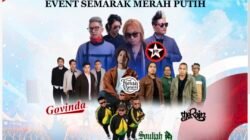 Semarak Merah Putih 2026 Siap Gerakkan Ekonomi Rakyat dan Angkat Potensi Daerah Bengkulu : Band Ternama Siap Guncang Bumi Merah Putih